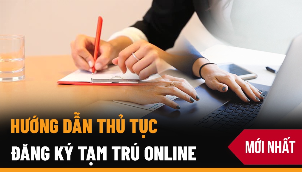 Thủ tục đăng ký tạm trú quy định mới nhất cập nhật 2023